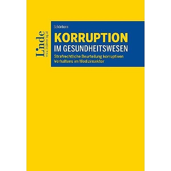Korruption im Gesundheitswesen, Elias Schönborn
