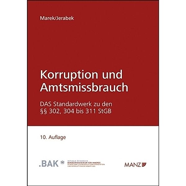Korruption und Amtsmissbrauch, Eva Marek, Robert Jerabek