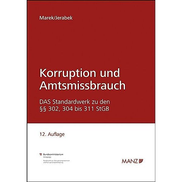 Korruption und Amtsmissbrauch, Eva Marek, Robert Jerabek