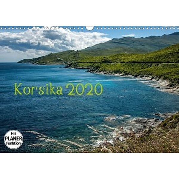 Korsika 2020 (Wandkalender 2020 DIN A3 quer), Kirsten Karius, Holger Karius