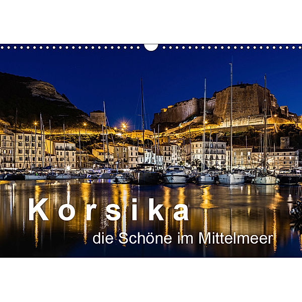 Korsika - Die Schöne im MIttelmeer (Wandkalender 2019 DIN A3 quer), Dirk Sulima