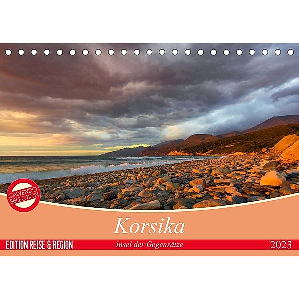 Korsika - Insel der Gegensätze (Tischkalender 2023 DIN A5 quer), Ralf Schmidt