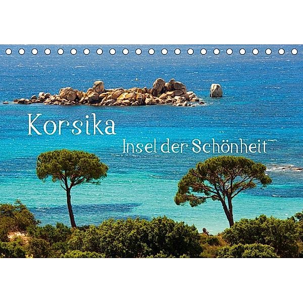 Korsika Insel der Schönheit (Tischkalender 2017 DIN A5 quer), Frauke Scholz