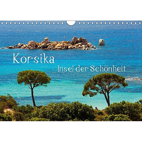 Korsika Insel der Schönheit (Wandkalender 2018 DIN A4 quer), Frauke Scholz