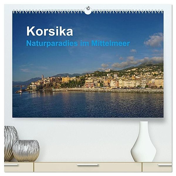 Korsika - Naturparadis im Mittelmeer (hochwertiger Premium Wandkalender 2025 DIN A2 quer), Kunstdruck in Hochglanz, Calvendo, Tom Czermak