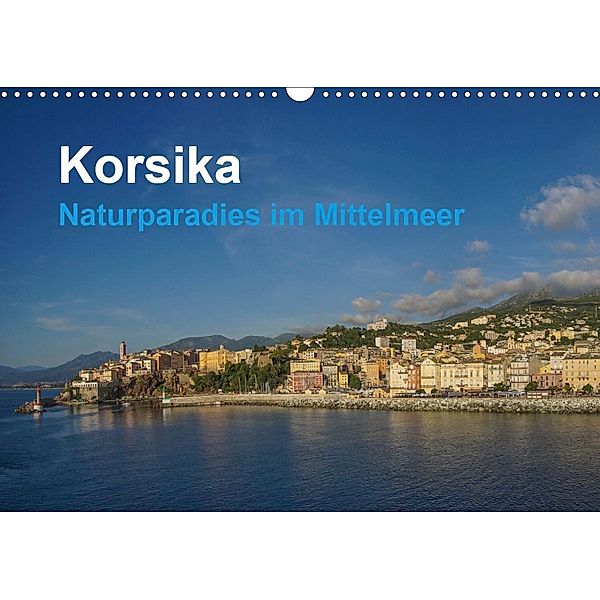 Korsika - Naturparadis im Mittelmeer (Wandkalender 2020 DIN A3 quer), Tom Czermak