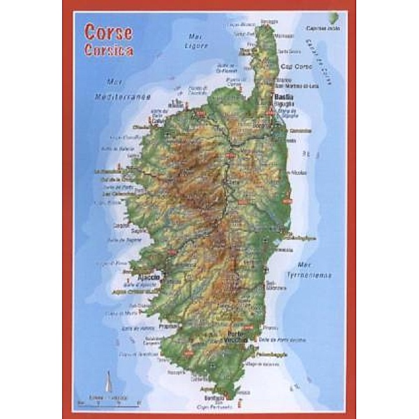 Korsika, Reliefpostkarte. Corsica, André Markgraf, Mario Engelhardt