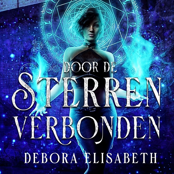 Kort Verhaal - 14 - Door de sterren verbonden, Debora Elisabeth