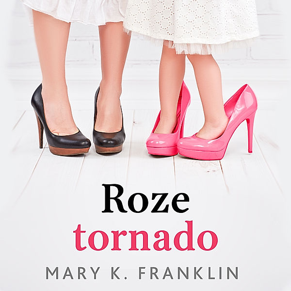 Kort Verhaal - 17 - Roze Tornado, Mary K. Franklin