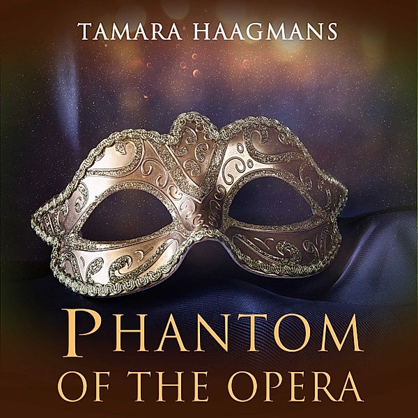 Kort Verhaal - 19 - Phantom of the Opera, Tamara Haagmans