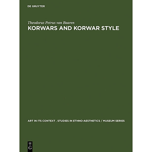 Korwars and Korwar Style, Theodorus Petrus van Baaren