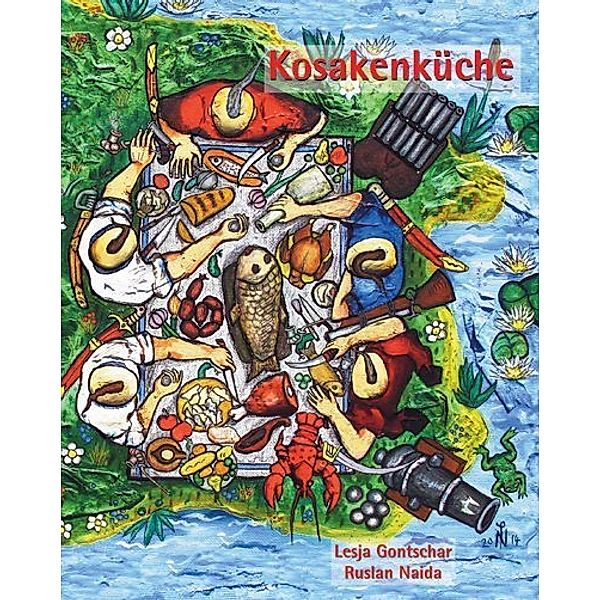 Kosakenküche, Lesja Gontschar, Ruslan Naida