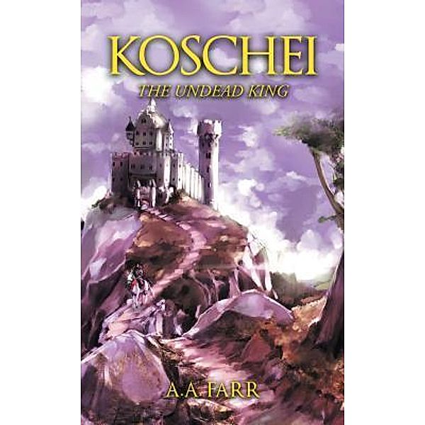 Koschei / Westwood Books Publishing LLC, A. A. Farr