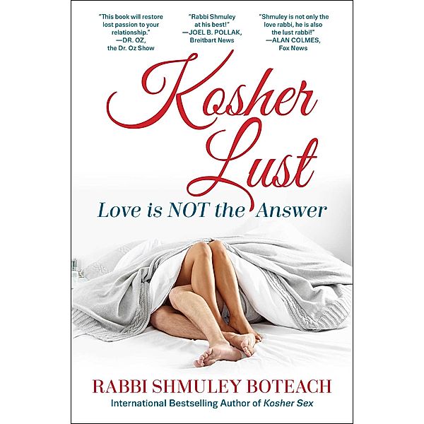 Kosher Lust, Shmuley Boteach