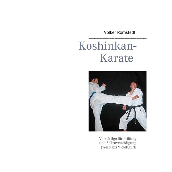 Koshinkan-Karate, Volker Römstedt