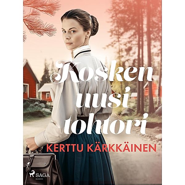 Kosken uusi tohtori, Kerttu Kärkkäinen