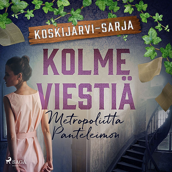 Koskijärvi - 10 - Kolme viestiä, Metropoliitta Panteleimon