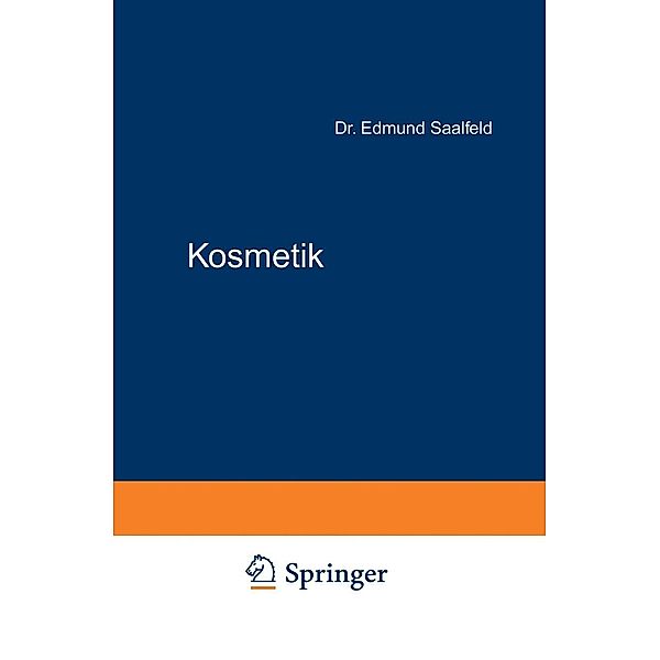 Kosmetik, Edmund Saalfeld