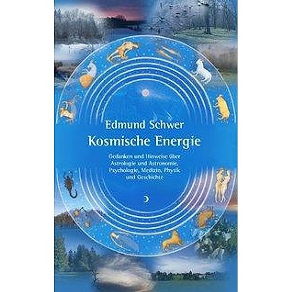 Kosmische Energie, Edmund Schwer