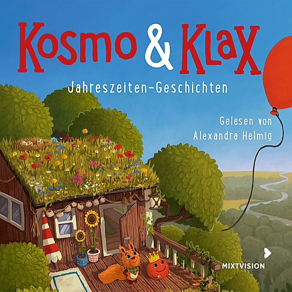 Kosmo & Klax - Kosmos & Klax - Jahreszeiten-Geschichten, Alexandra Helmig