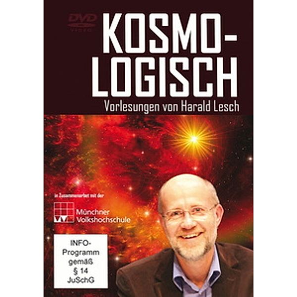 Kosmo-Logisch - Vorlesungen von Harald Lesch, Harald Lesch
