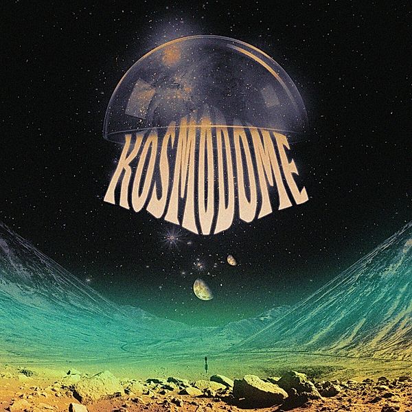 Kosmodome, Kosmodome