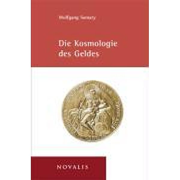 Kosmologie des Geldes, Wolfgang Somary