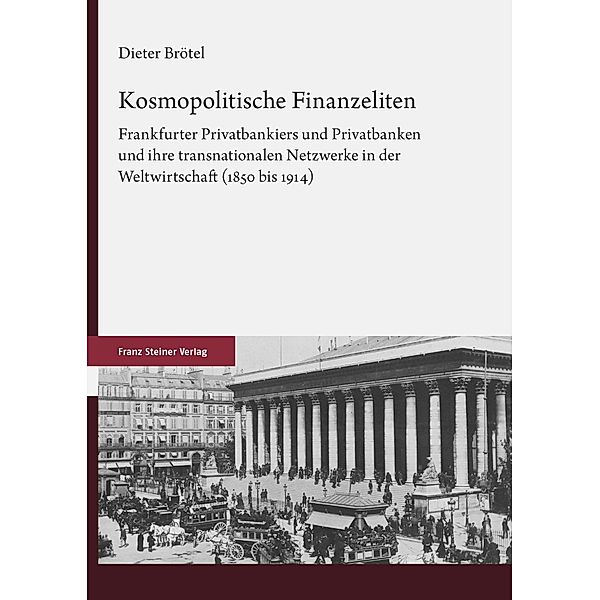 Kosmopolitische Finanzeliten, Dieter Brötel