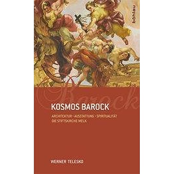 Kosmos Barock, Werner Telesko