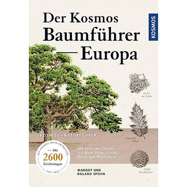 Kosmos-Baumführer Europa, Margot Spohn, Roland Spohn