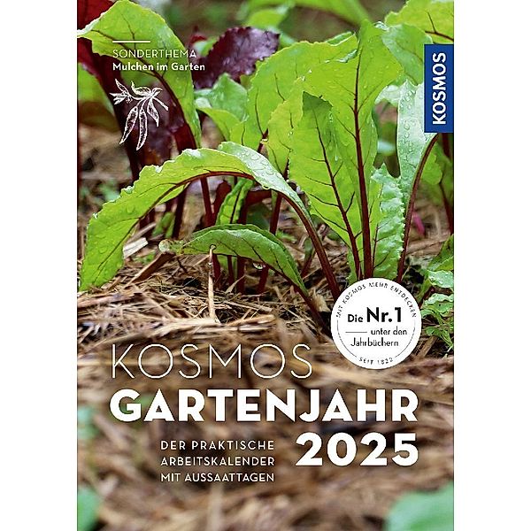 Kosmos Gartenjahr 2025, Karen Meyer-Rebentisch