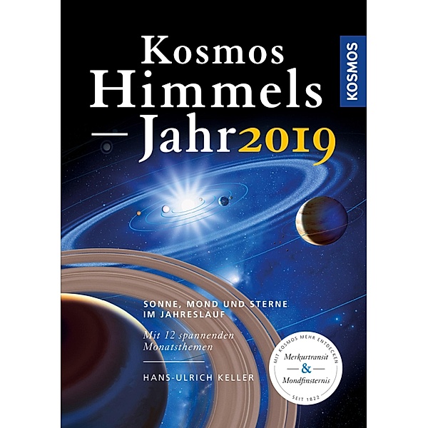 Kosmos Himmelsjahr 2019, Hans-Ulrich Keller