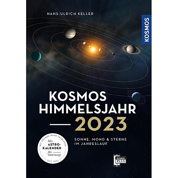 Kosmos Himmelsjahr 2023, Hans-Ulrich Keller