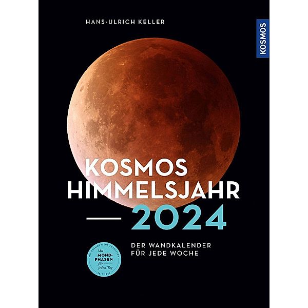 Kosmos Himmelsjahr-Kalender 2024, Hans-Ulrich Keller