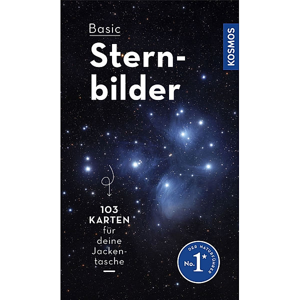 Kosmos-Naturführer Basics / Basic Sternbilder, Hermann-Michael Hahn
