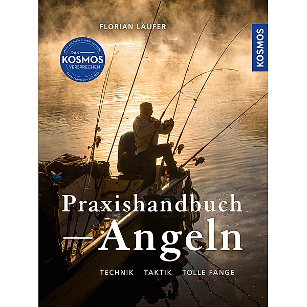 Kosmos Praxishandbuch Angeln, Florian Läufer