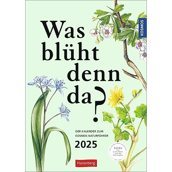 KOSMOS Was blüht denn da? Wochenplaner 2025