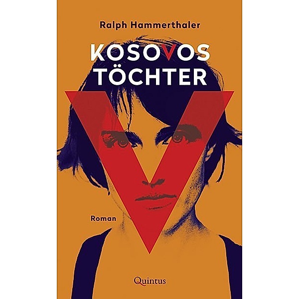 Kosovos Töchter, Ralph Hammerthaler
