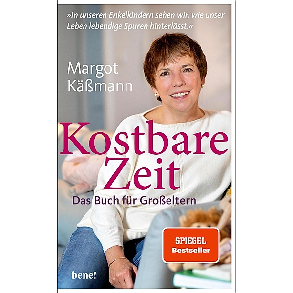 Kostbare Zeit - Das Buch für Grosseltern, Margot Kässmann
