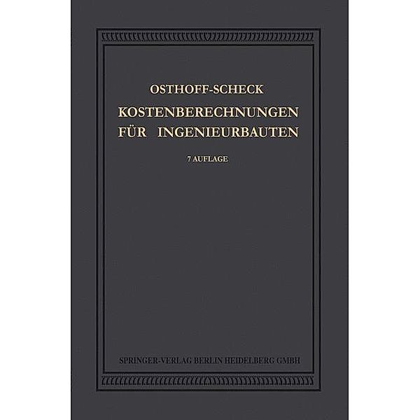 Kosten-Berechnungen für Ingenieurbauten, Georg Osthoff, Rudolf Scheck