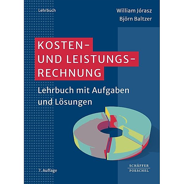 Kosten- und Leistungsrechnung, William Jórasz, Björn Baltzer