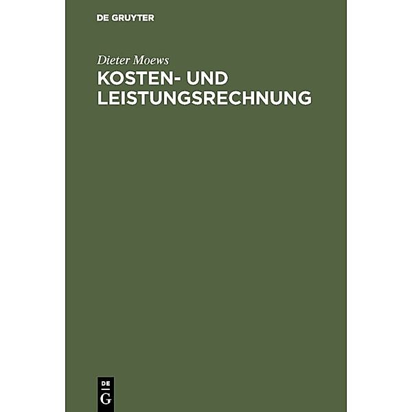 Kosten- und Leistungsrechnung, Dieter Moews