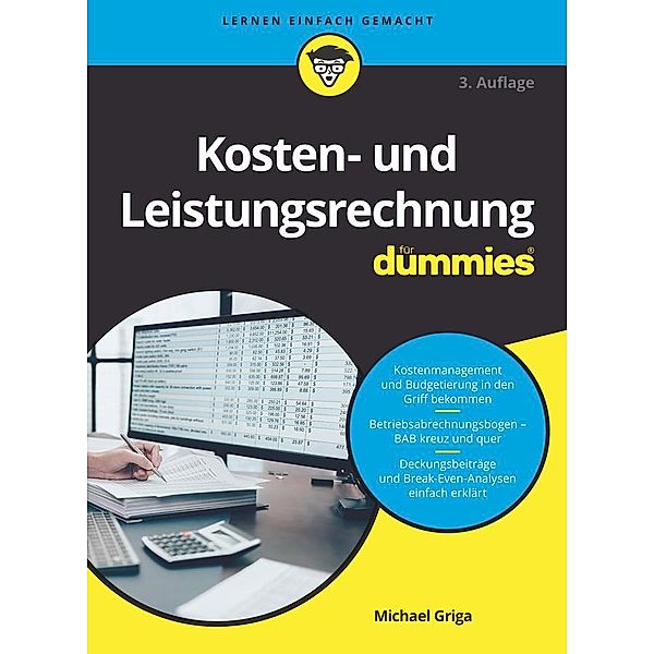 Kosten- und Leistungsrechnung für Dummies / für Dummies, Michael Griga