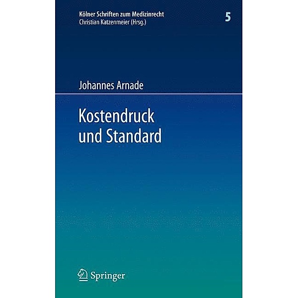 Kostendruck und Standard, Johannes Arnade