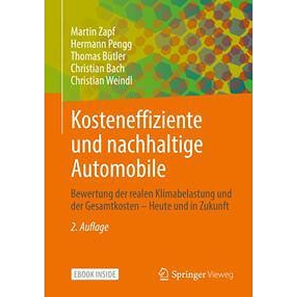 Kosteneffiziente und nachhaltige Automobile , m. 1 Buch, m. 1 E-Book, Martin Zapf, Hermann Pengg, Thomas Bütler