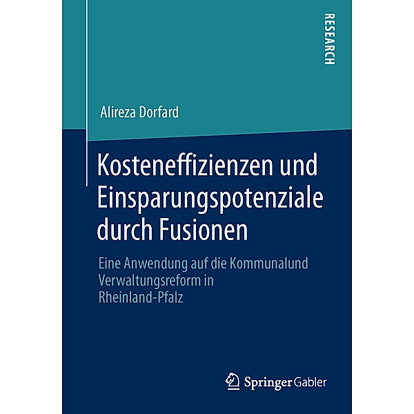 Kosteneffizienzen und Einsparungspotenziale durch Fusionen, Alireza Dorfard