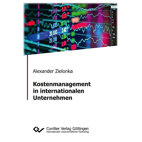 Kostenmanagement in internationalen Unternehmen, Alexander Zielonka