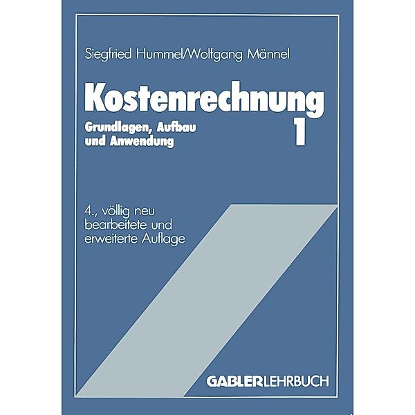 Kostenrechnung 1, Siegfried Hummel, Wolfgang Männel