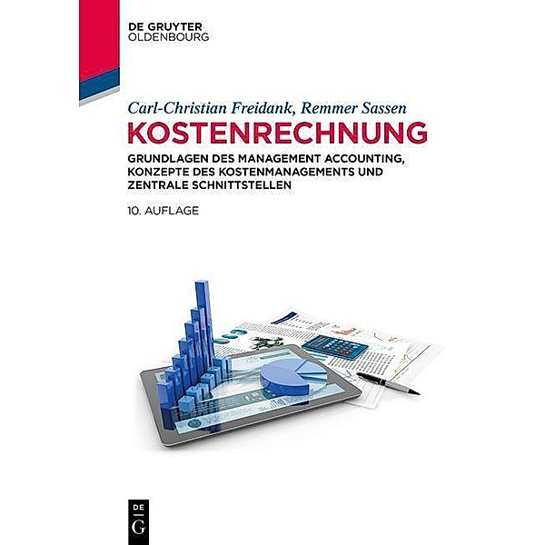 Kostenrechnung / De Gruyter Studium, Carl-Christian Freidank, Remmer Sassen