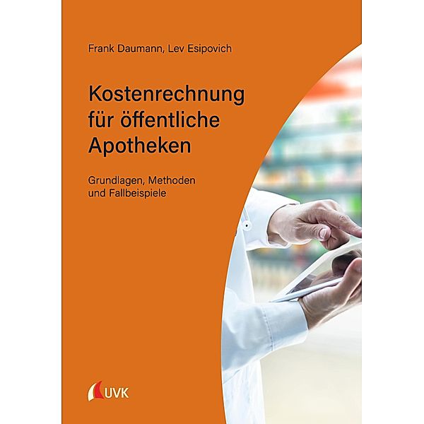Kostenrechnung für öffentliche Apotheken, Frank Daumann, Lev Esipovich